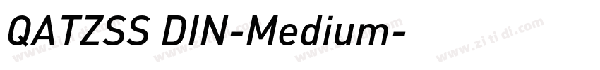 QATZSS DIN-Medium字体转换